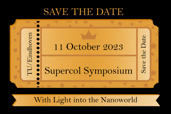 Save The Date – Supercol Symposium – With Light Into The Nanoworld